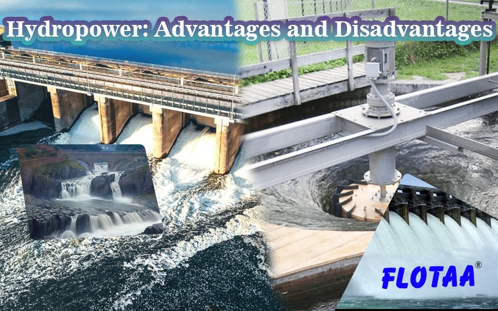 Hydropower: Advantages and Disadvantages