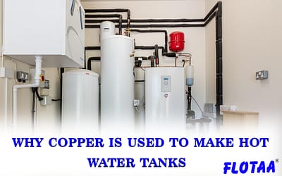 Why Copper Is Used To Make Hot Water Tanks