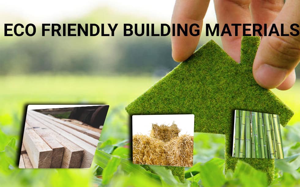 Eco Friendly Building materials